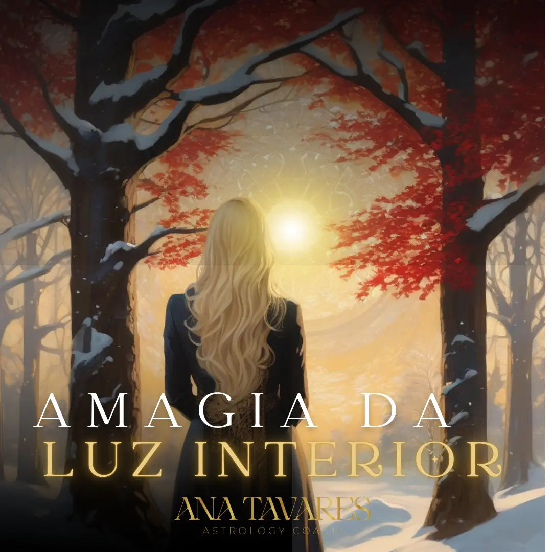 Magia da Luz Interior -solstício - Ana Tavares