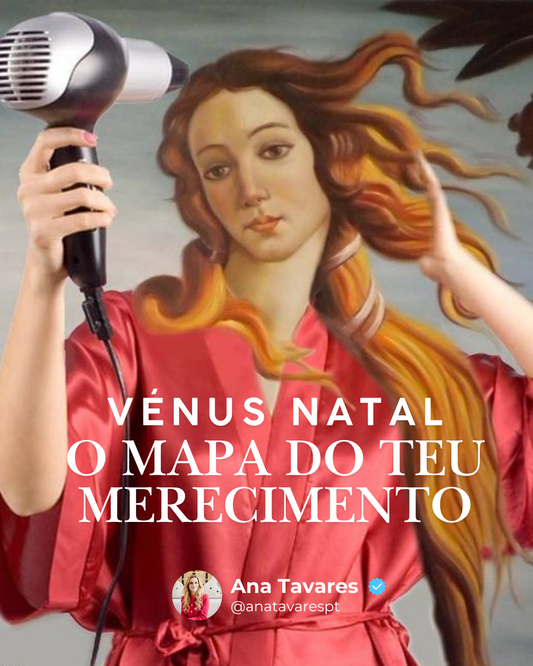 Vénus natal: o mapa do teu merecimento