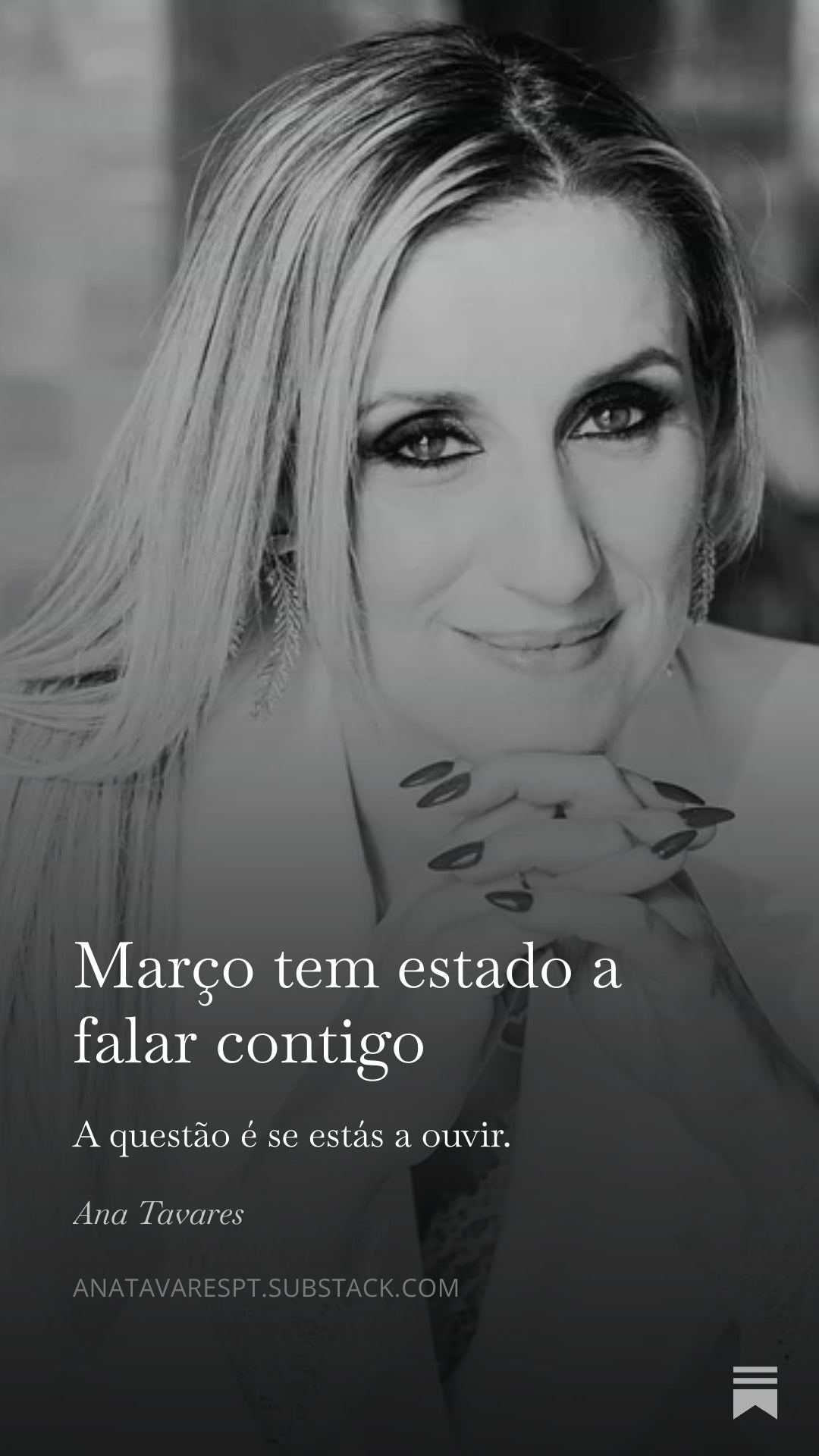 Março tem estado a falar contigo. A questão é se estás a ouvir.